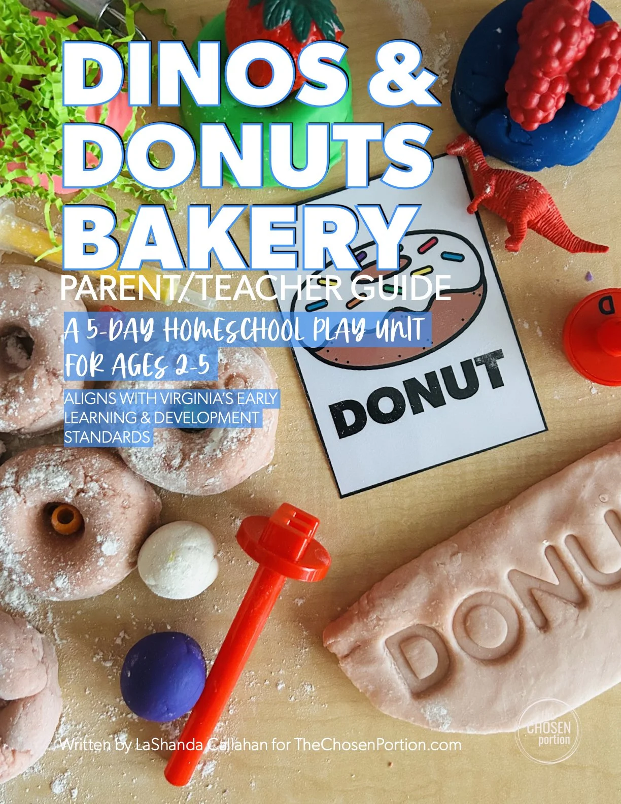 Dinos & Donuts Bakery (Early Learners Dramatic Play Curriculum)