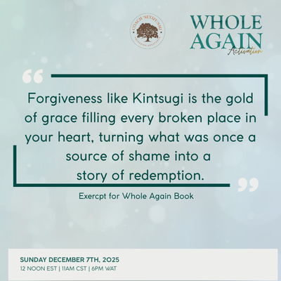 Quote about forgiveness from the book Whole Again, mentioning Kintsugi and redemption, with the date Sunday, December 7th, 2025.