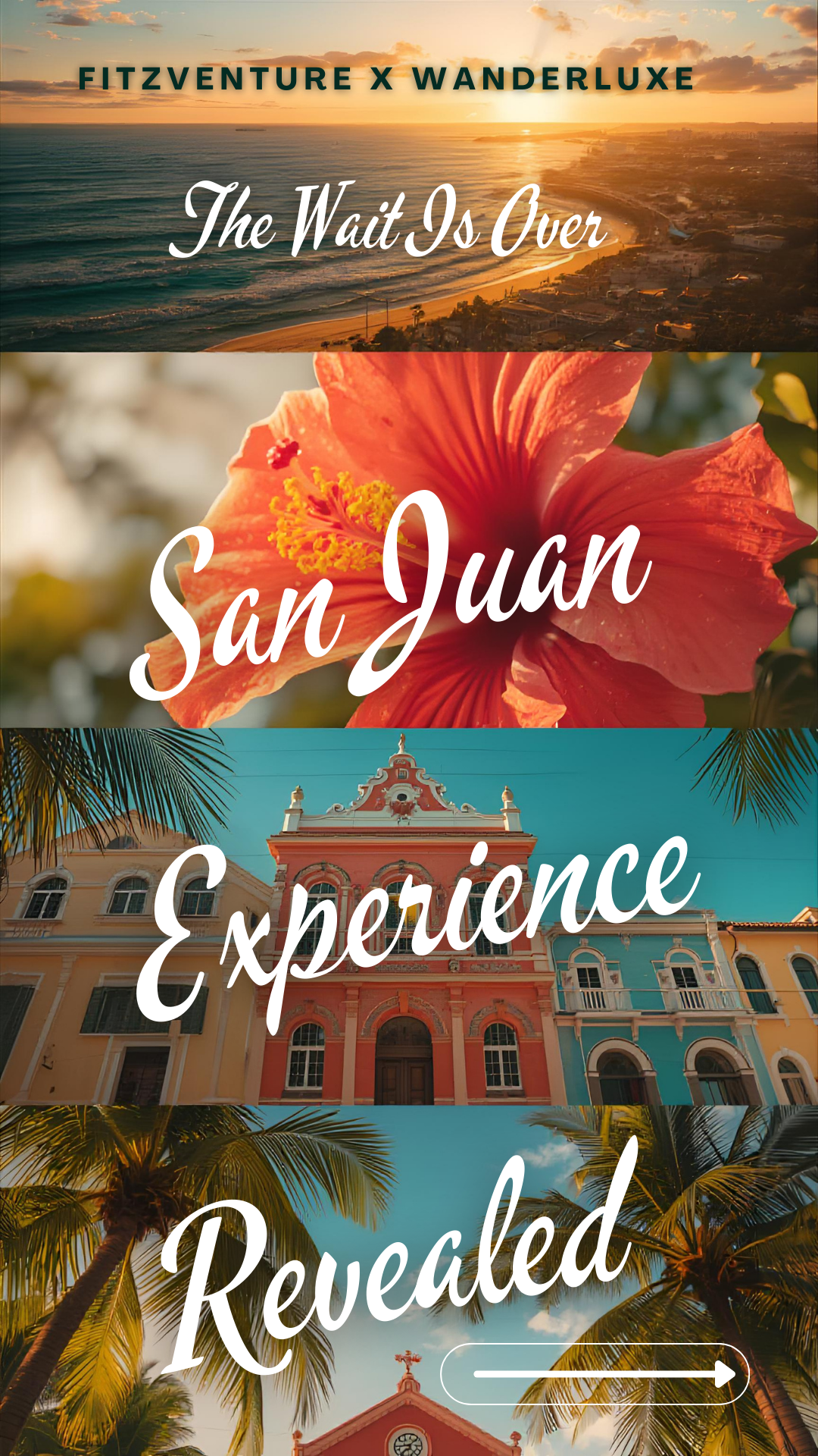 A travel advertisement showcasing scenic beaches, a vibrant hibiscus flower, colorful colonial buildings, and palm trees in a tropical setting, with text promoting a visitor experience in San Juan.