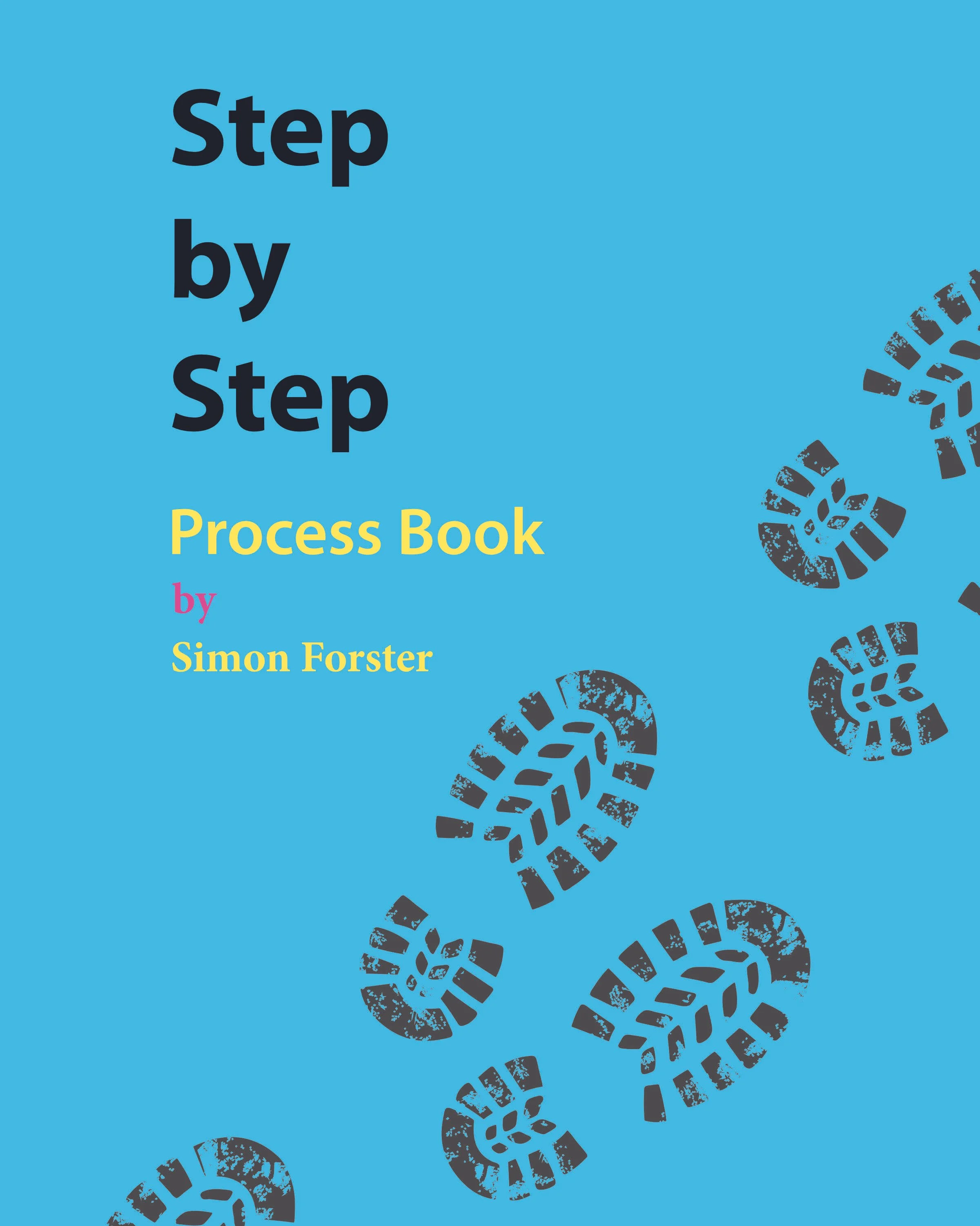 Cover of a process book for a student project, entitled Step by Step