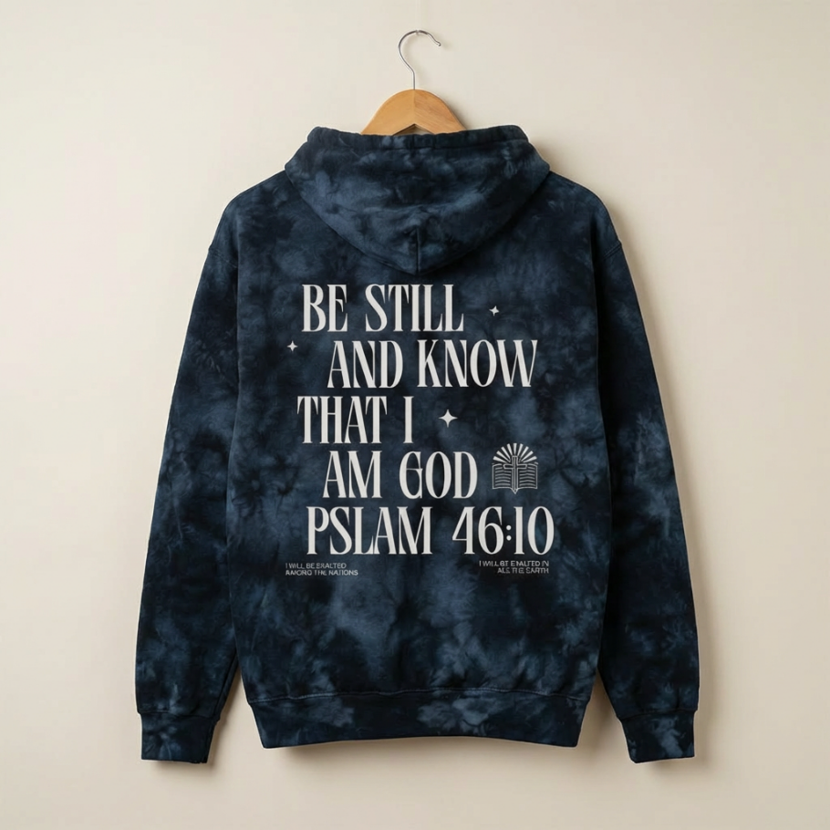 Be Still Hoodie