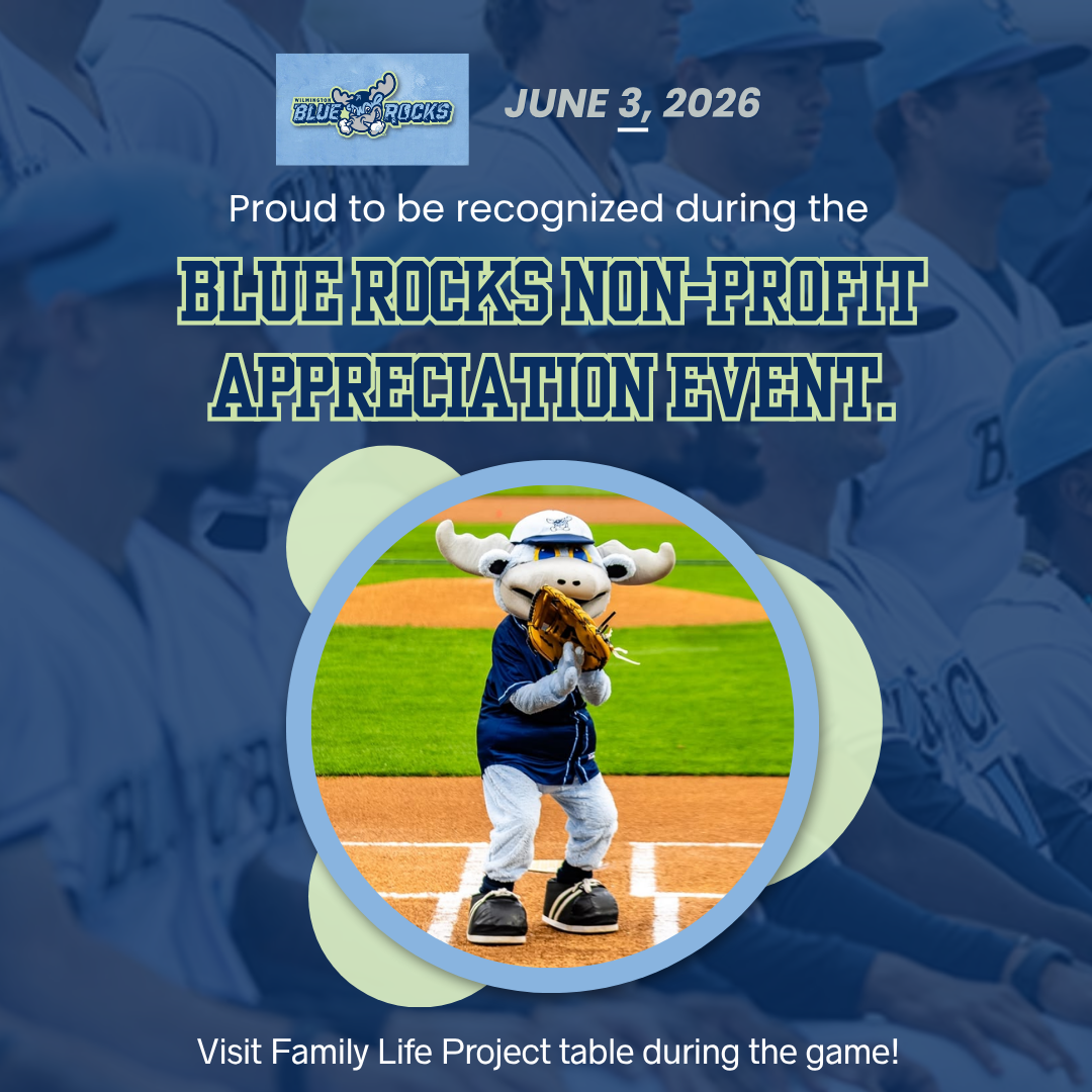 Family Life Project Selected as Featured Organization for Blue Rocks Non-Profit Appreciation Event