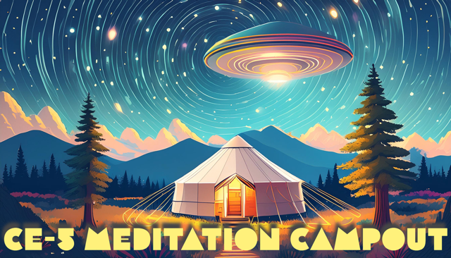 CE-5 Meditation Campout