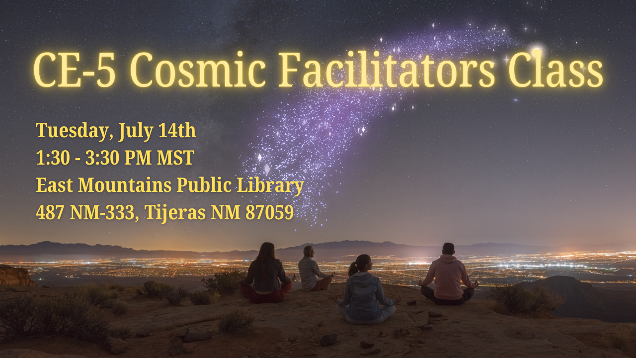 CE-5 Cosmic Facilitators Class