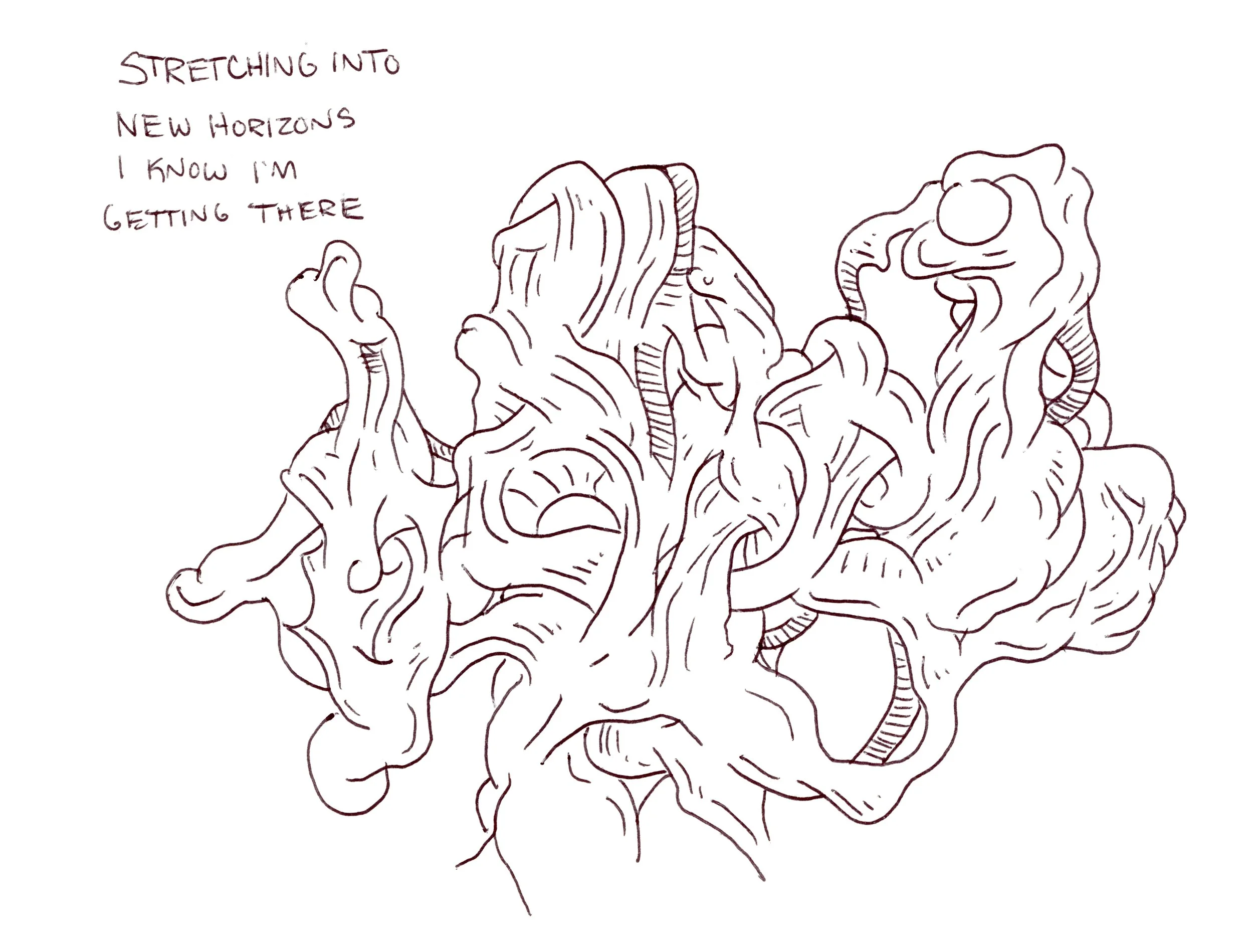 Line drawing of a brain with the phrase 'Stretching into new horizons, I know I'm getting there' written nearby.