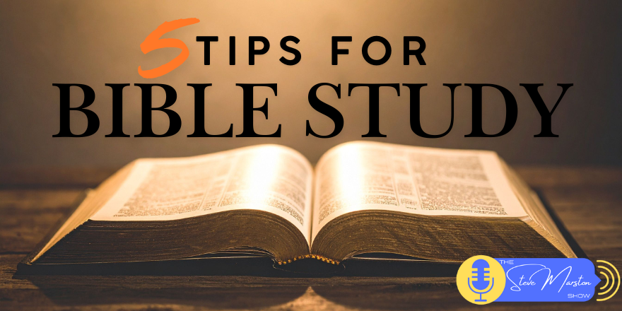 5 Tips for Bible Study