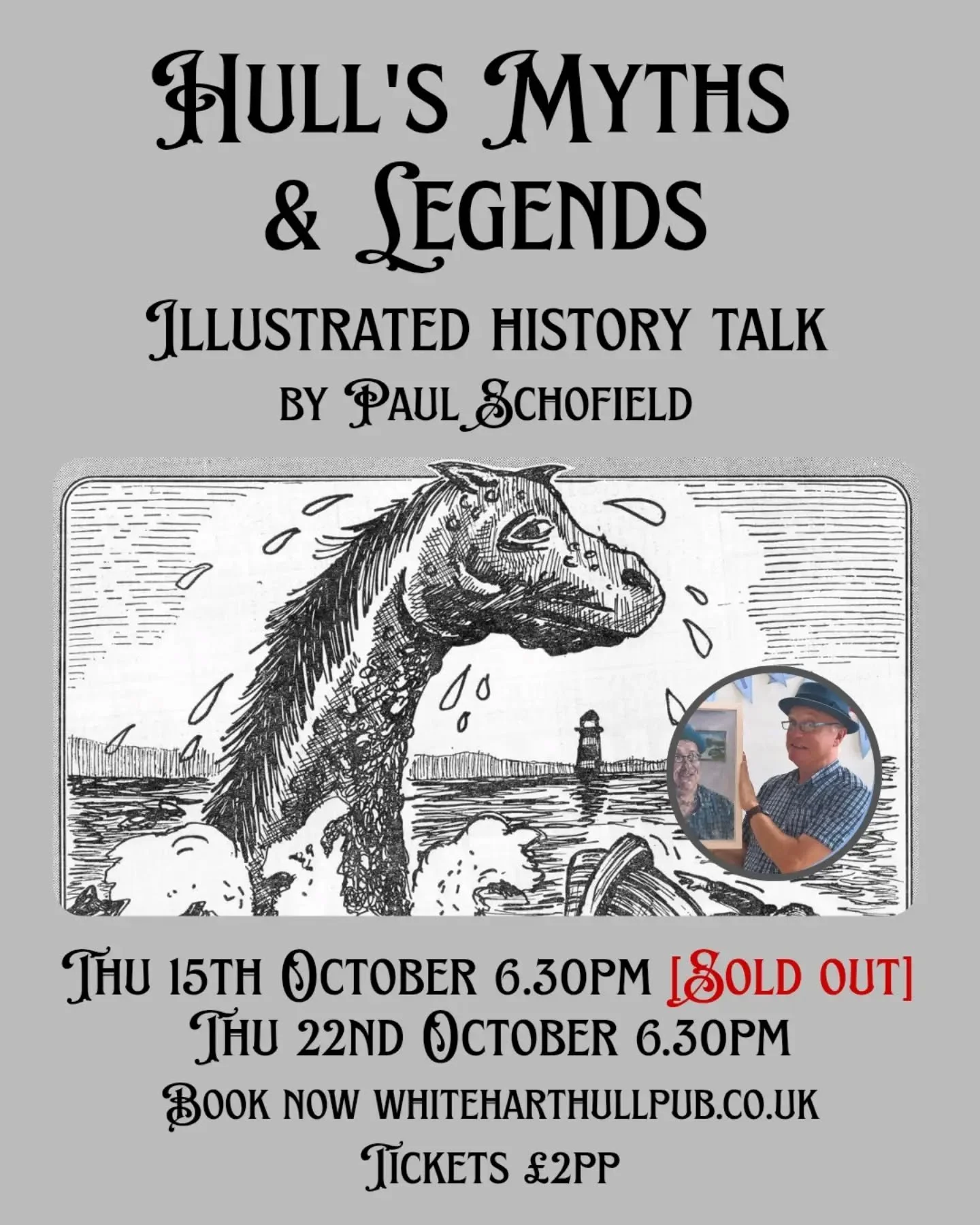📅 NEW DATE 📅 Paul is coming in on the 22nd Oct as well to deliver his illustrated talk of Hull's Myths and Legends since the first night is now SOLD OUT! Now is your chance to grab a spot for the second night, don't delay!

As always we'll be pouri