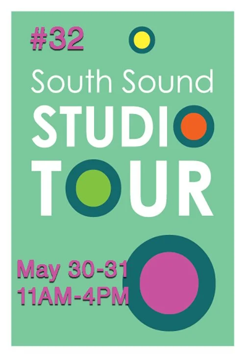 South Sound studio Tour#32 Olympia WA May 30-31 open studio art tour poster