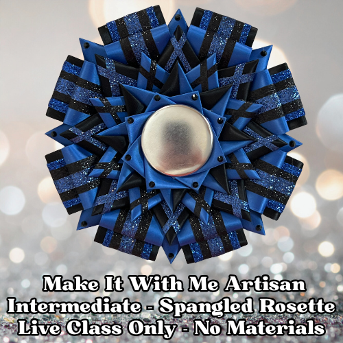 Make It With Me Live - Intermediate Artisan - Spangled Class Only