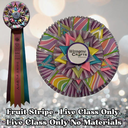 Make It With Me - Fruit Stripe Rosette - Live Session Only