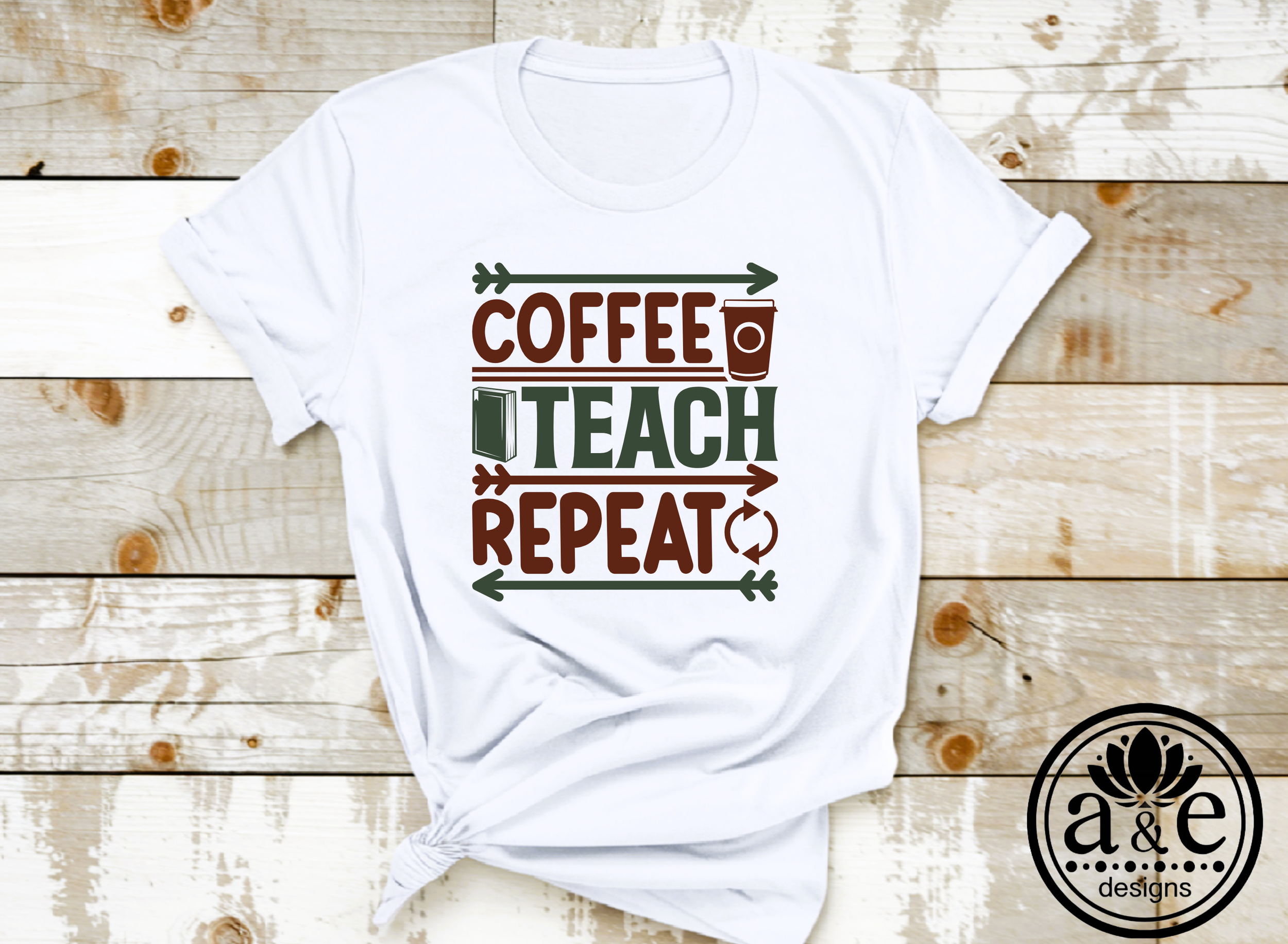 Coffee Teach Repeat Tee