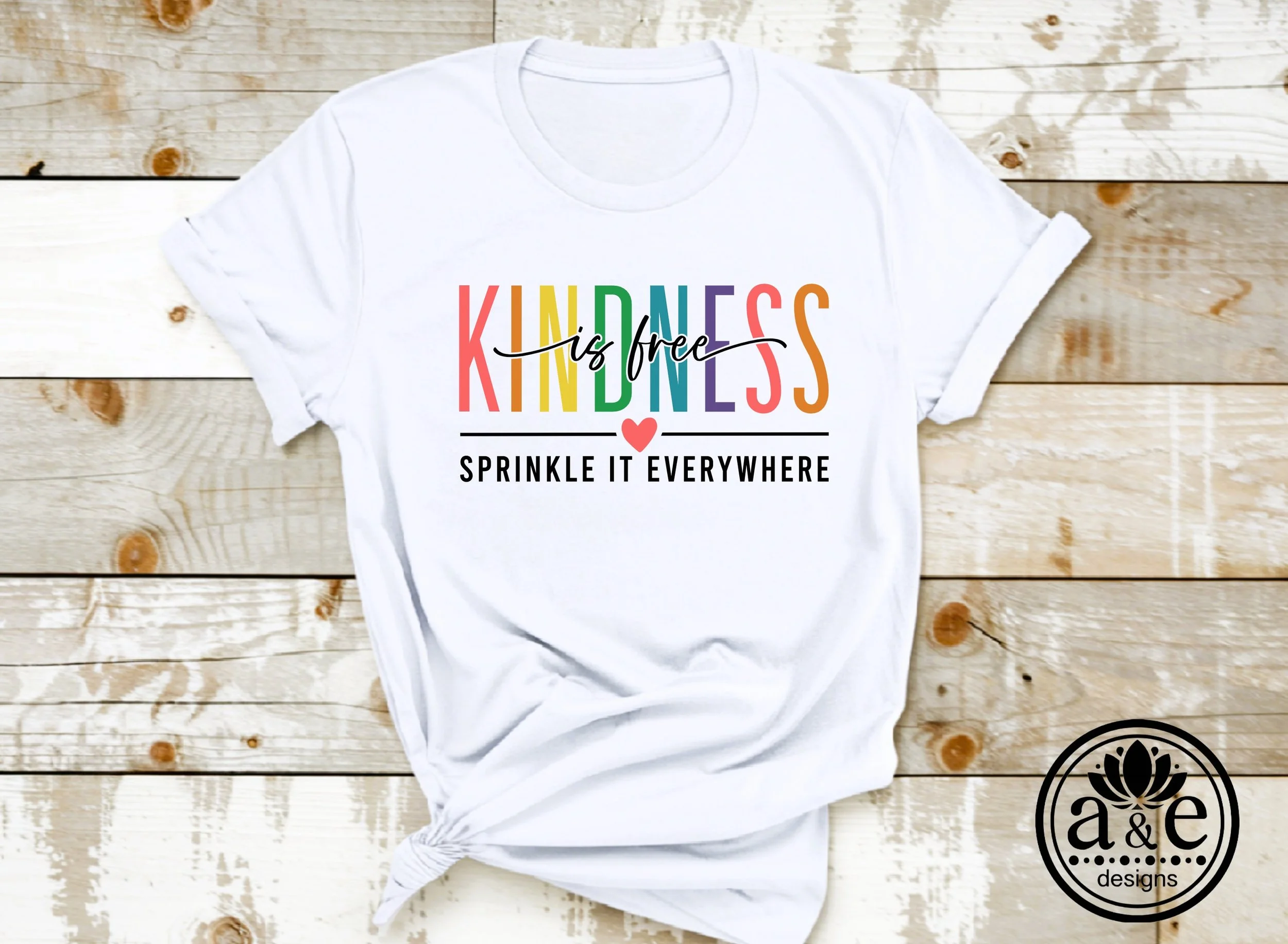 Kindness is Free Tee