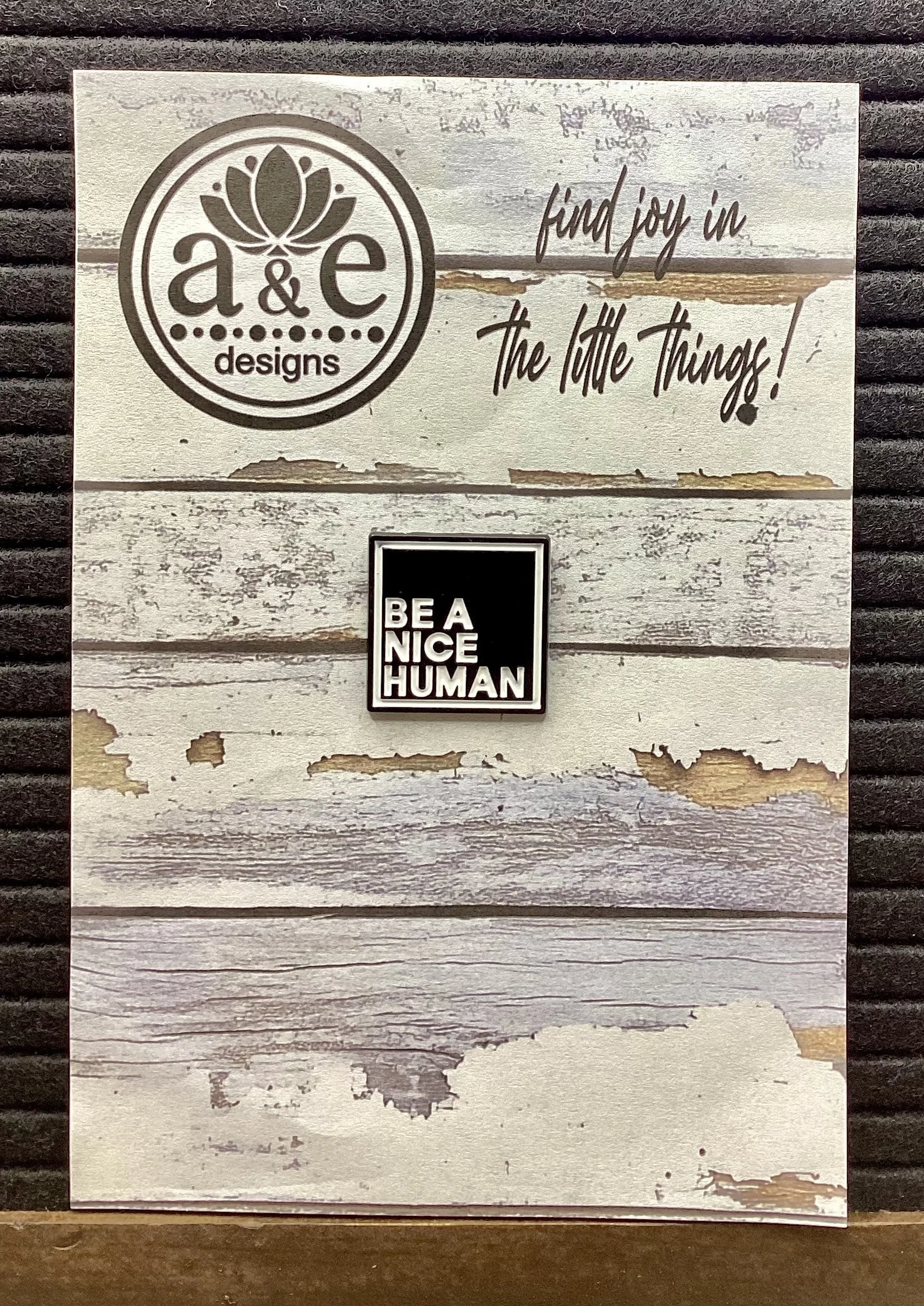 Be a Nice Human Enamel Pin