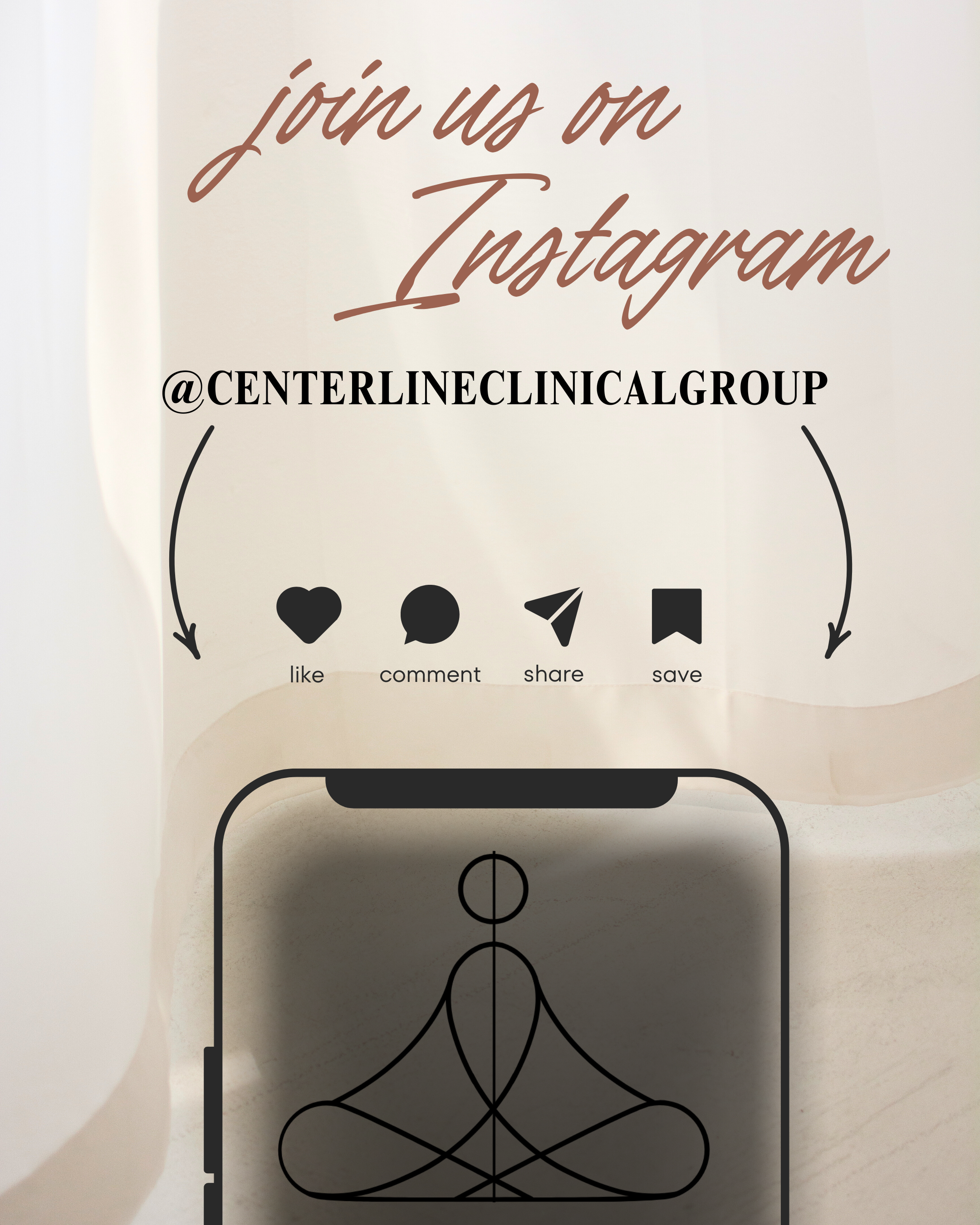 An advertisement inviting viewers to follow the Instagram account @CENTERLINECLINICALGROUP, with icons for liking, commenting, sharing, and saving, and a partial outline of a mobile phone displaying a geometric design.