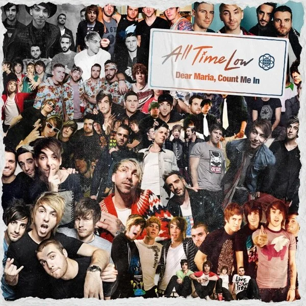 Collage of various musicians and band members with a sign that reads "All Time Low Dear Maria, Count Me In".