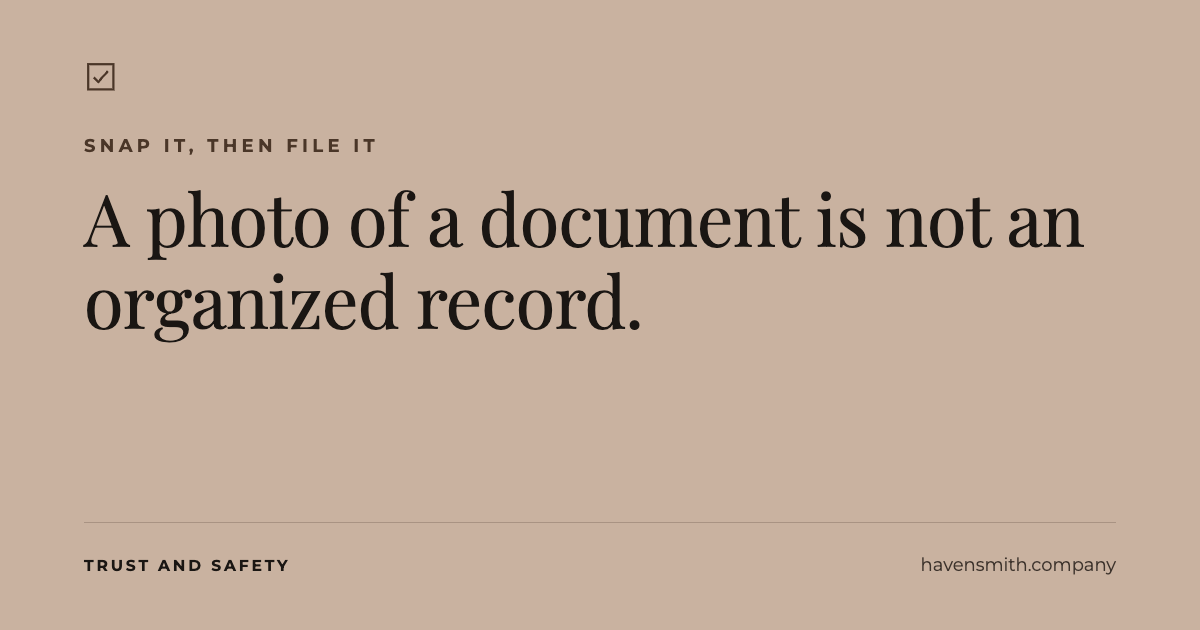 A Photo of a Document Is Not an Organized Record