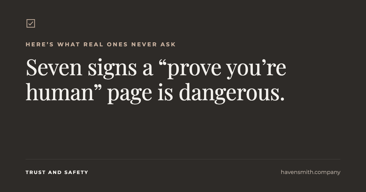 Fake CAPTCHA Scams: 7 Warning Signs That a “Prove You’re Human” Page Is Dangerous