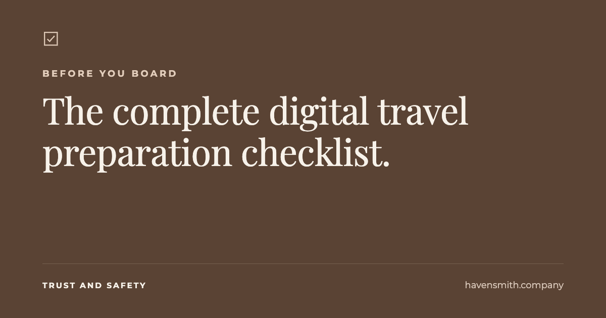 The Complete Digital Travel Preparation Checklist