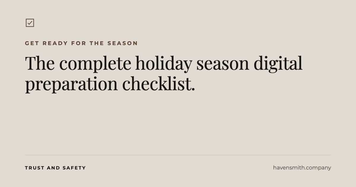 The Complete Holiday Season Digital Preparation Checklist