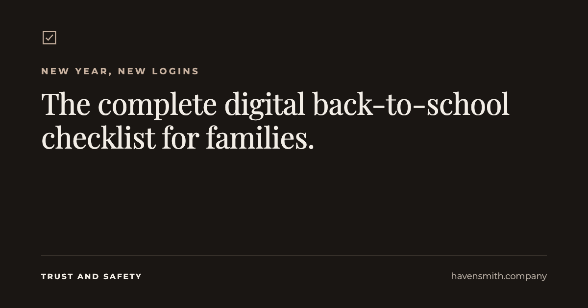The Complete Digital Back-to-School Checklist for Families