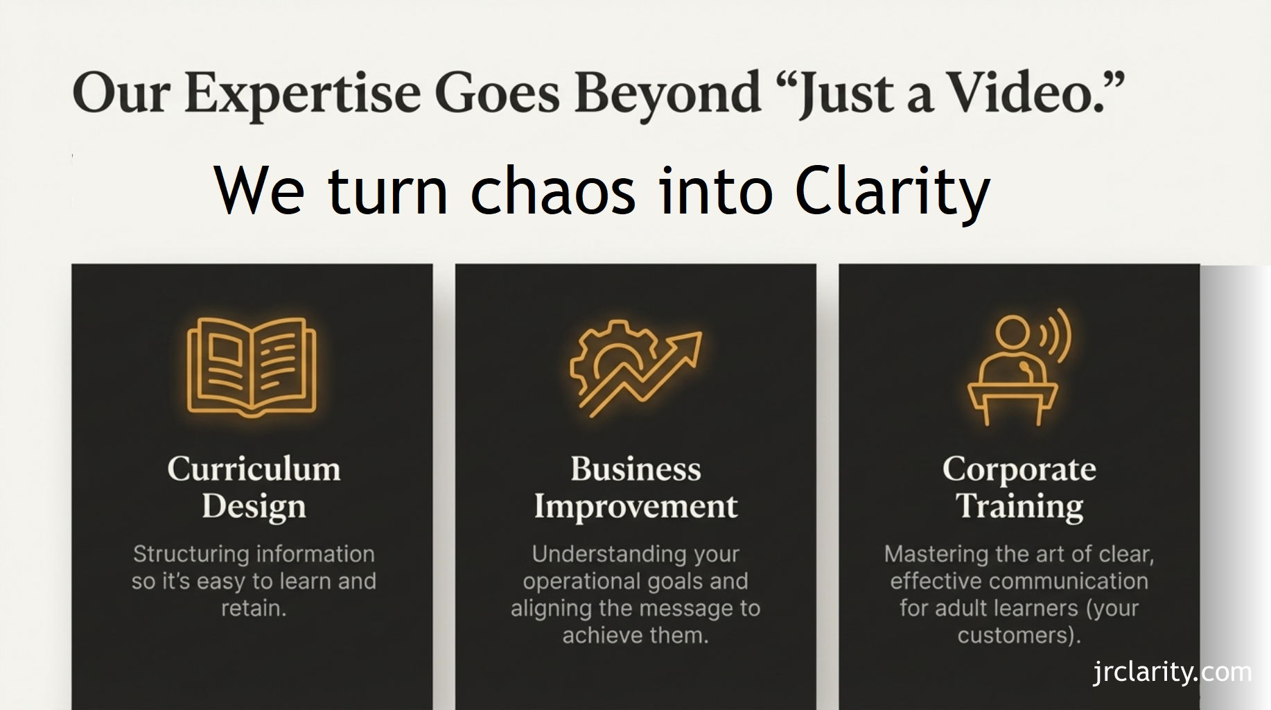JR Clarity - we turn Chaos into Clarity