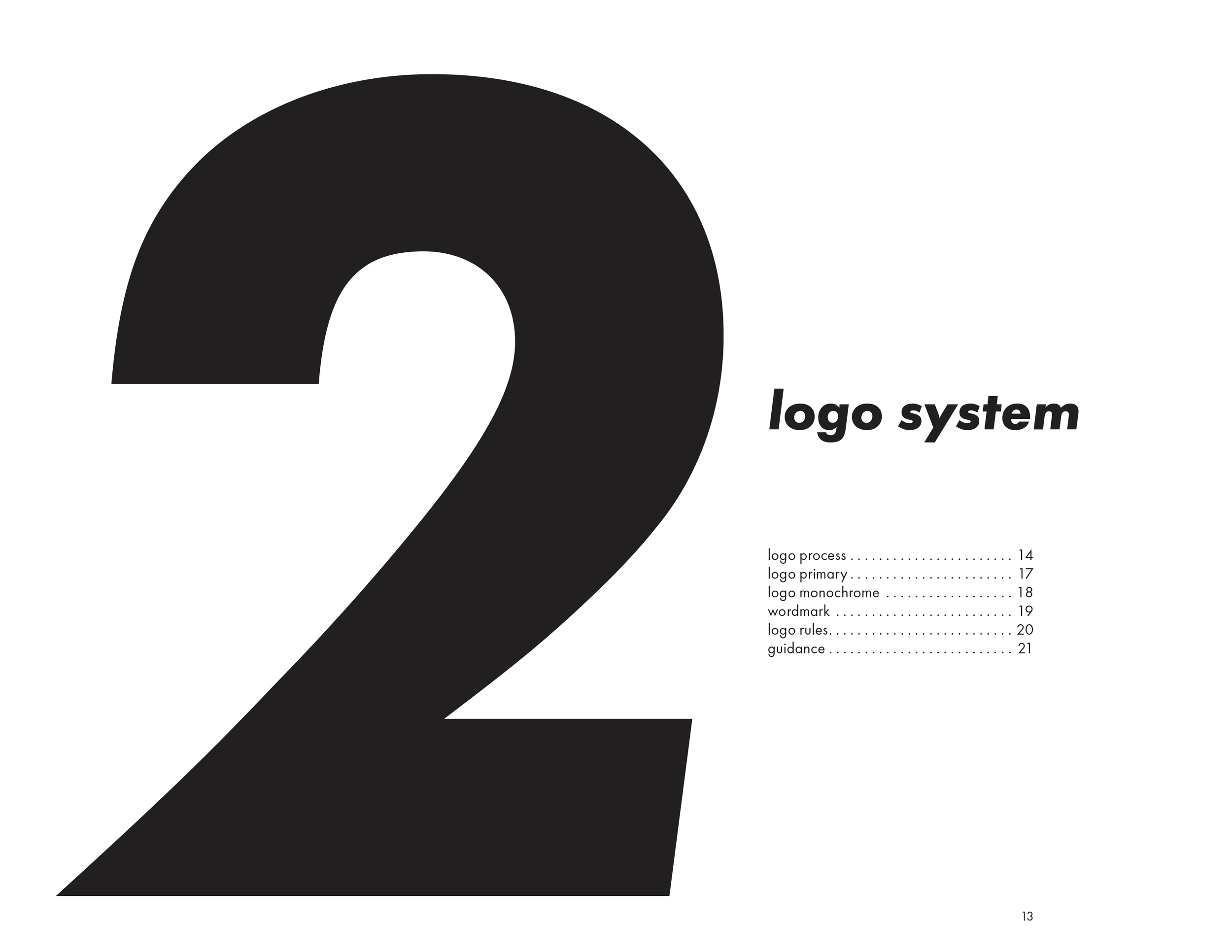Page from a logo system guide with a large black number 2 and the title 'logo system' in bold black text. There is a list of sections with page numbers on the right side, including logo process, logo primary, logo monochrome, wordmark, logo rules, an