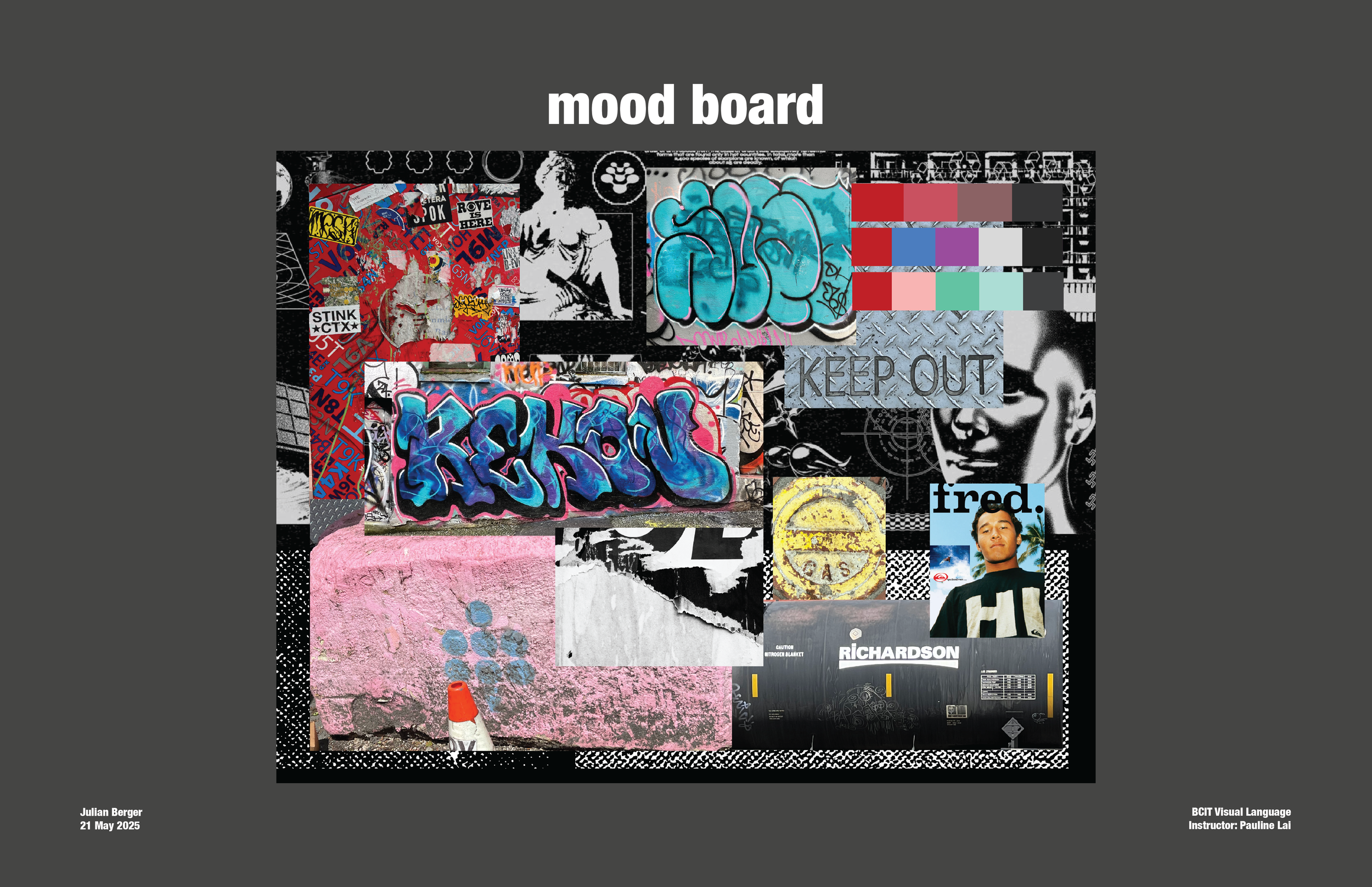 A collage of street art, graffiti, and stickers on a mood board titled 'mood board', created by Julian Berger on May 21, 2025. The collage features various colorful graffiti tags, black-and-white images, and patches of textured surfaces, including a 