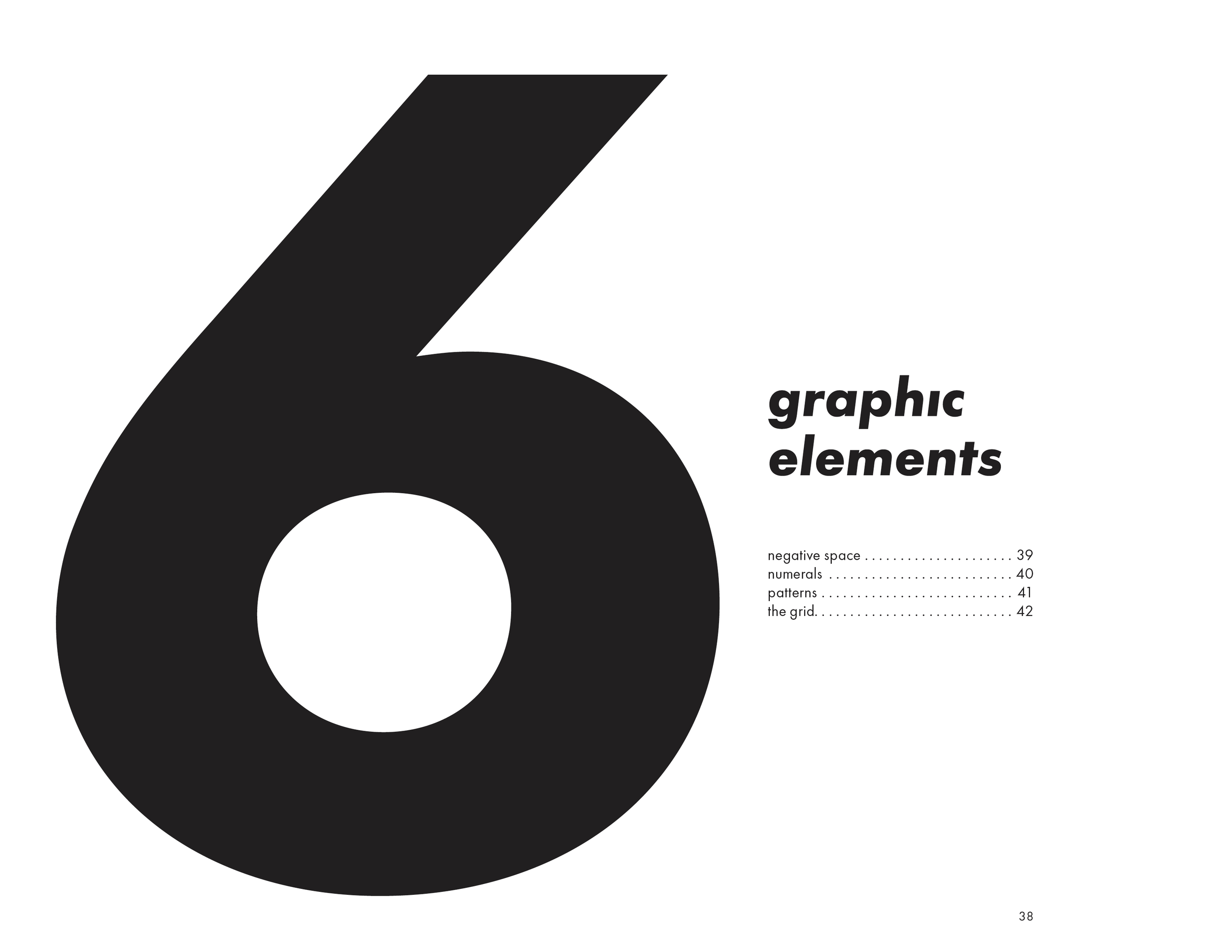 Page from a graphic design book titled '6 graphic elements' featuring a large black number 6 on the left and a list of chapters on the right, including negative space, numerals, patterns, and the grid.