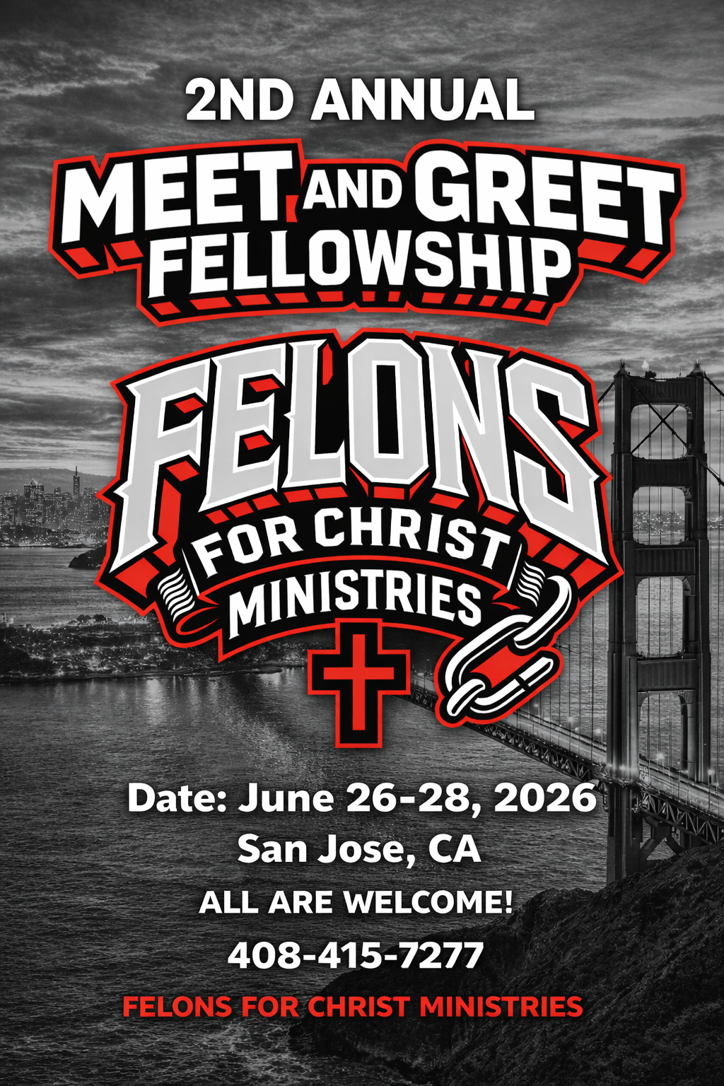 Felons For Christ Ministries Meet and Greet Reunion