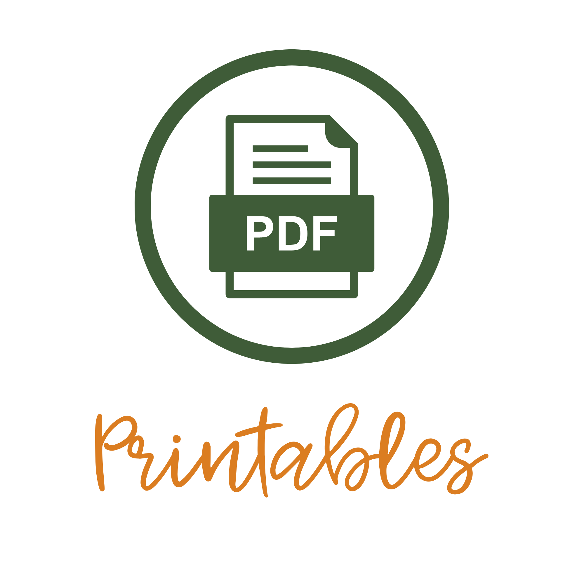 Icon of a PDF document with a folder, surrounded by a green circle, below the word 'Printables' in orange cursive font.