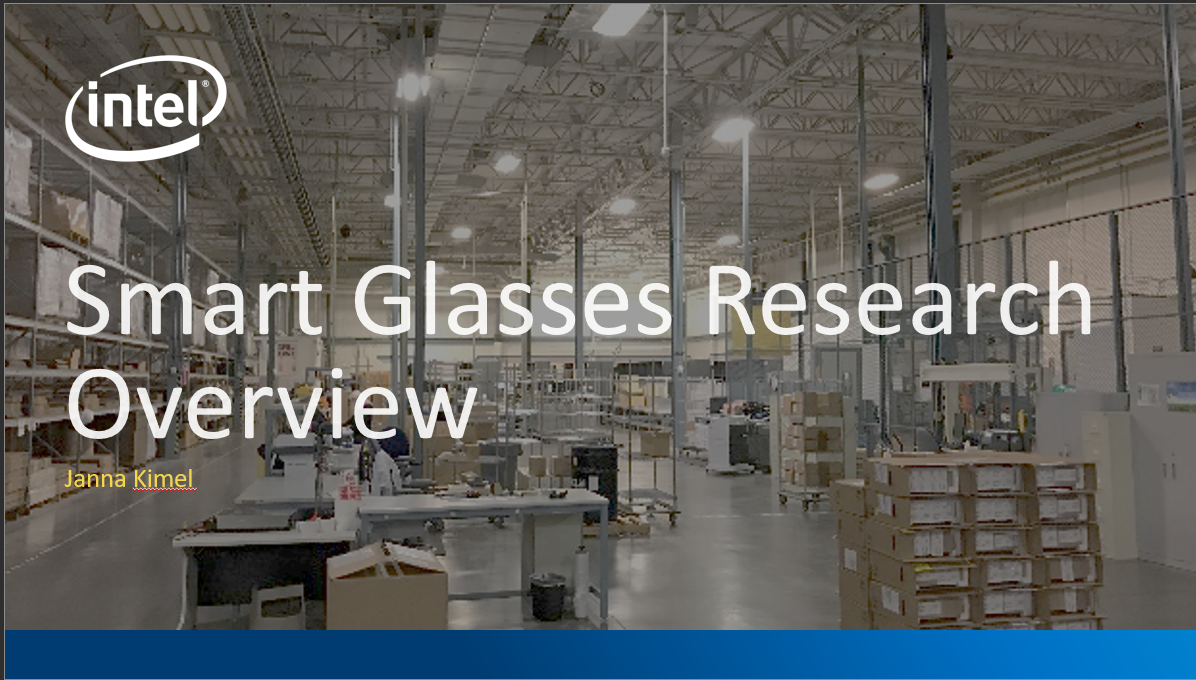 Image of packing stations in a warehouse, intel logo upper left, Smart Glasses Research overview