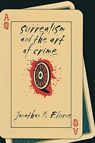 surrealism art crime cover.jpg