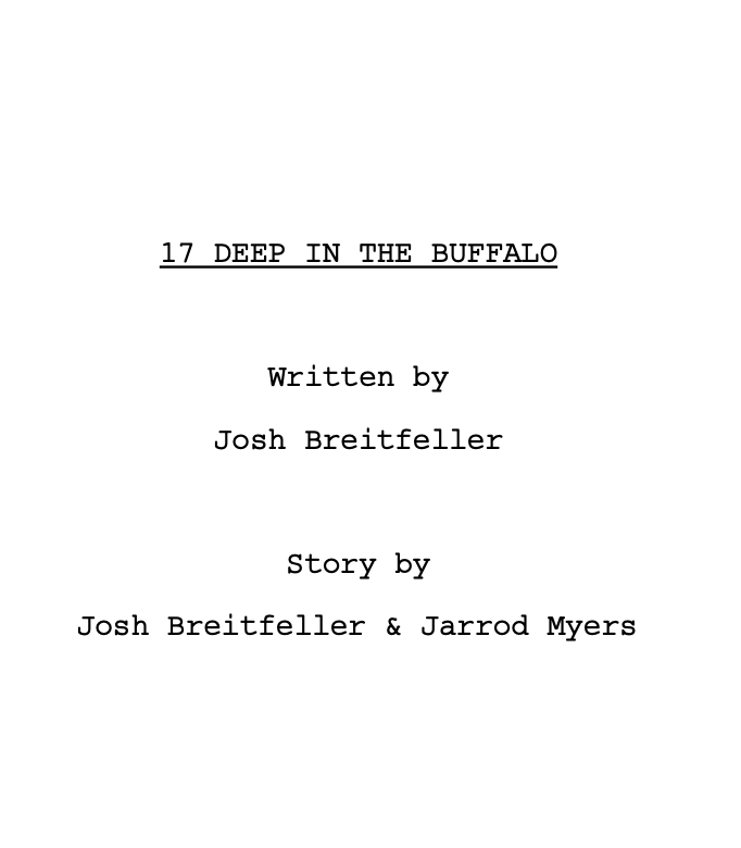 17 Deep in The Buffalo