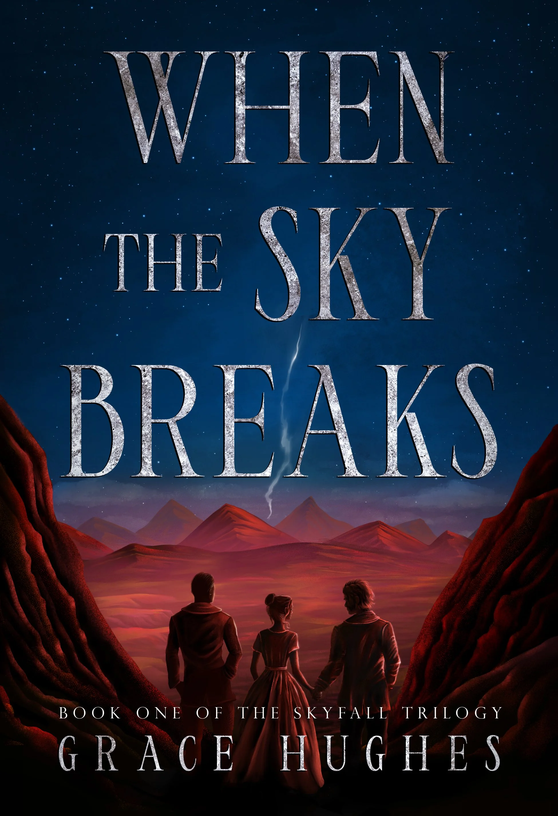 When the Sky Breaks: Skyfall Book 1
