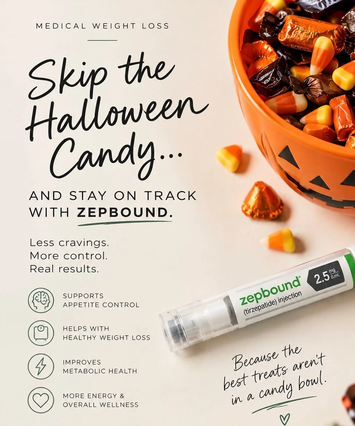 🎃🍬 Skip the Halloween candy&hellip; or at least the cravings 👀

Halloween treats are everywhere, but your weight loss goals don&rsquo;t have to take a backseat! 💚

✨ Medical weight loss with Zepbound
✨ $149 includes consultation and first month o
