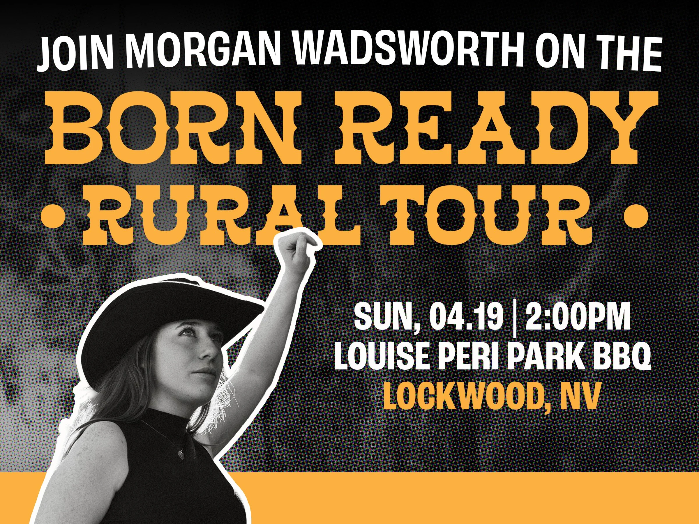 Born Ready Rural Tour | Lockwood