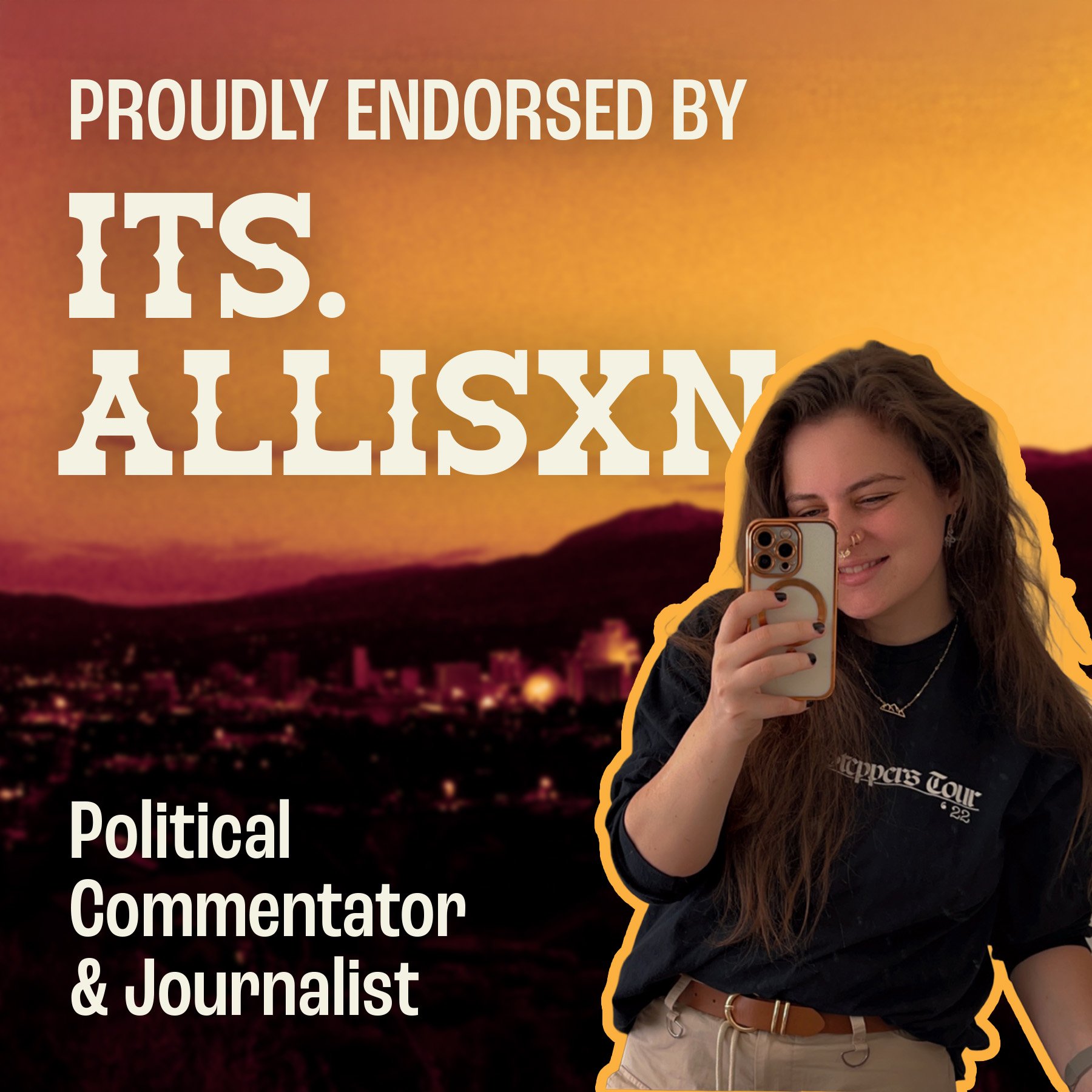 Announcement of an endorsement of Morgan Wadsworth by Allison "Its.Allisxn", Gen-Z Northern Nevada political commentator and journalist with a huge following on Tiktok, Instagram, and Facebook.