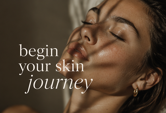 Close-up of a woman with clear, glowing skin and her eyes closed, with overlay text that says 'begin your skin journey'.