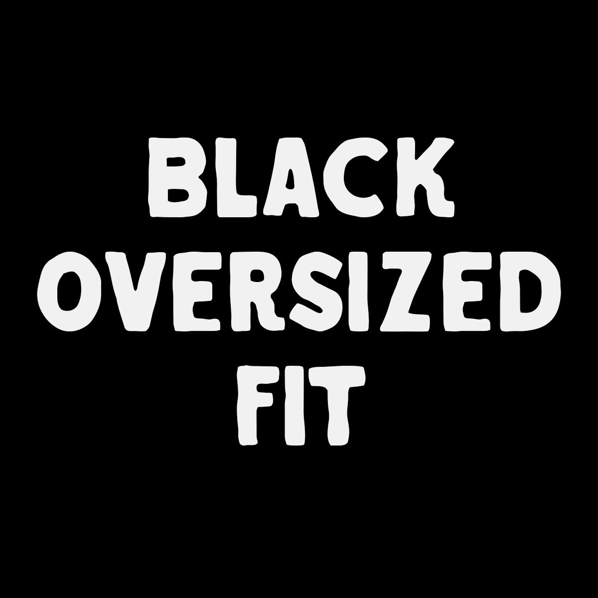 BLACK-OVERSIZED-FIT.jpg