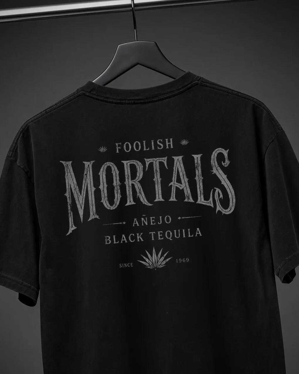 Mortals Black Tequila - Front & Back - 3 Styles