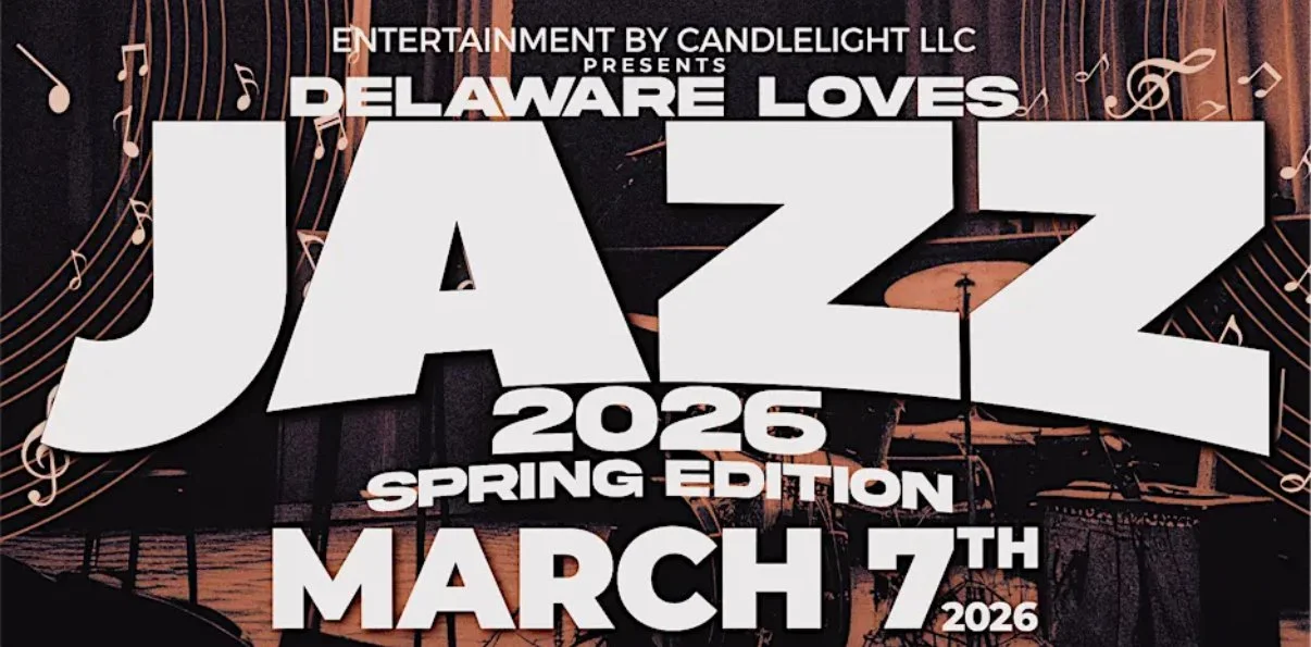 Delaware Loves Jazz 2026 Spring Edition 