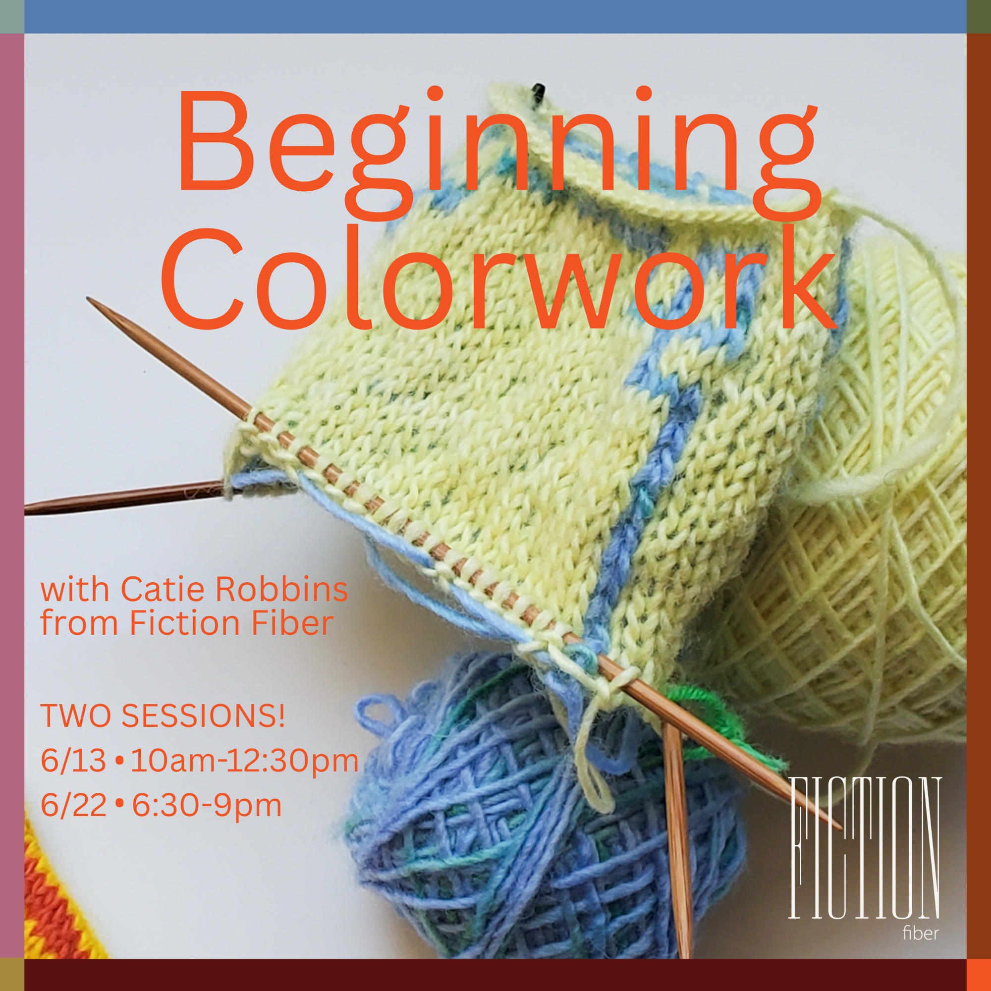 Beginning Colorwork with Catie Robbins from Fiction Fiber