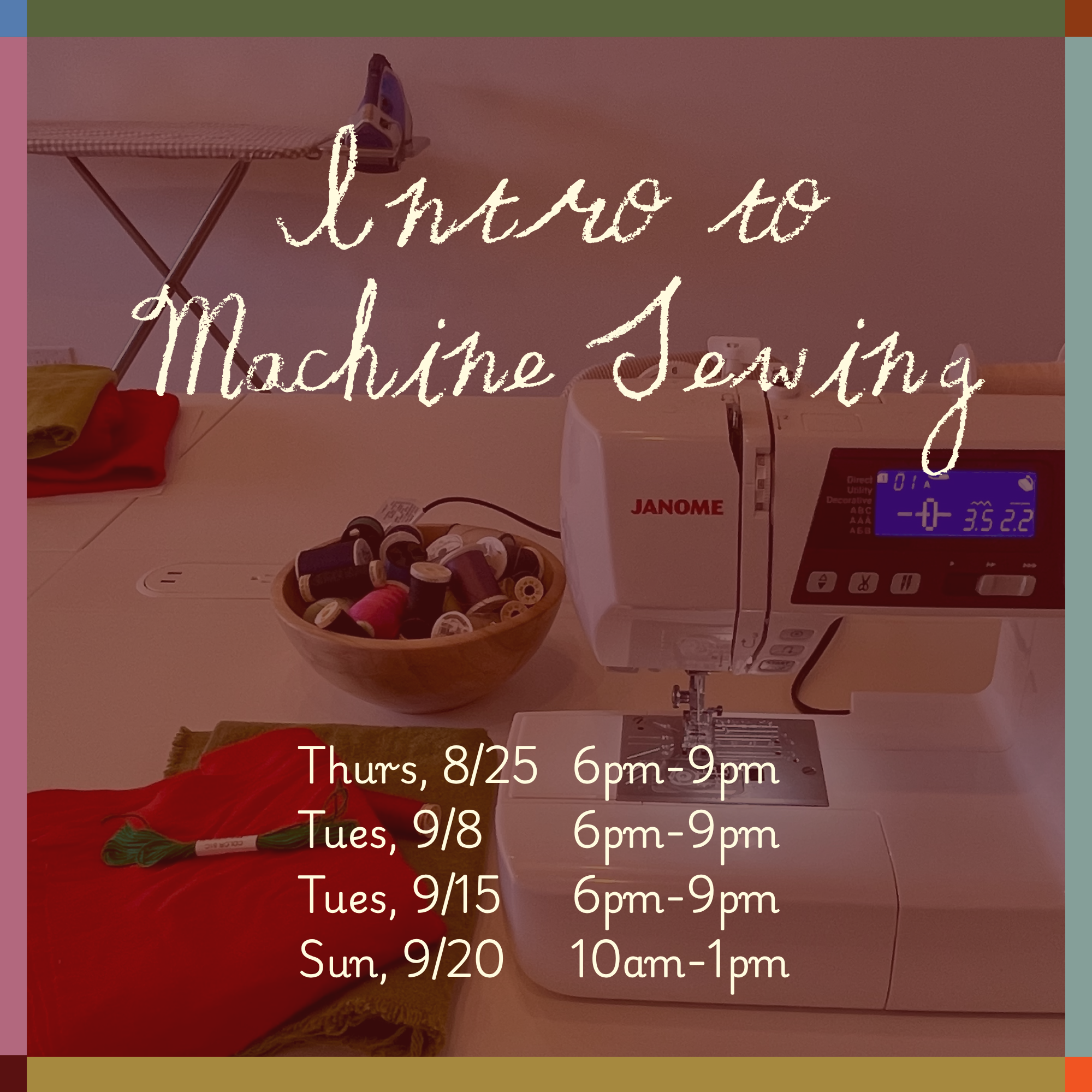 Introduction to Machine Sewing