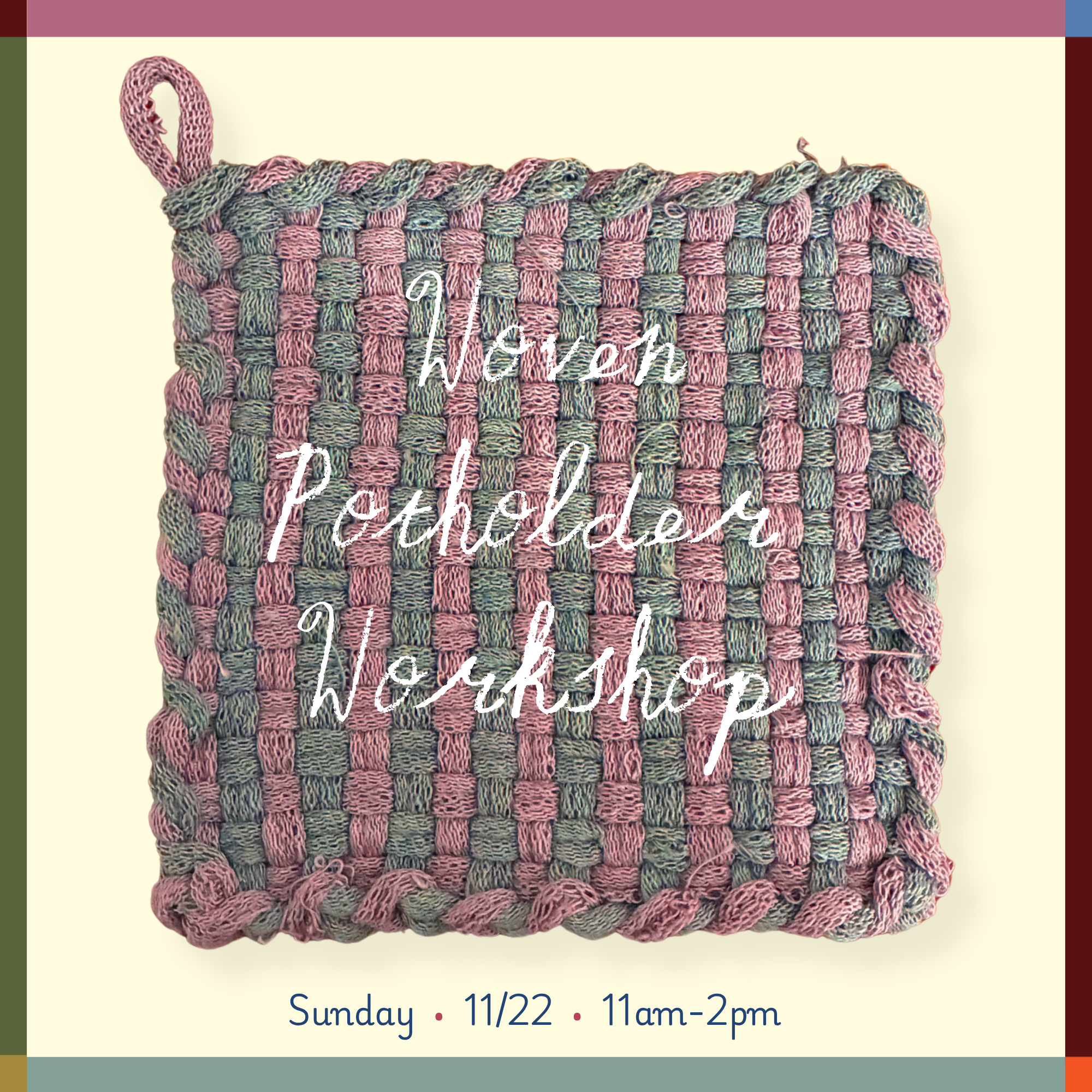 Woven Potholder Workshop