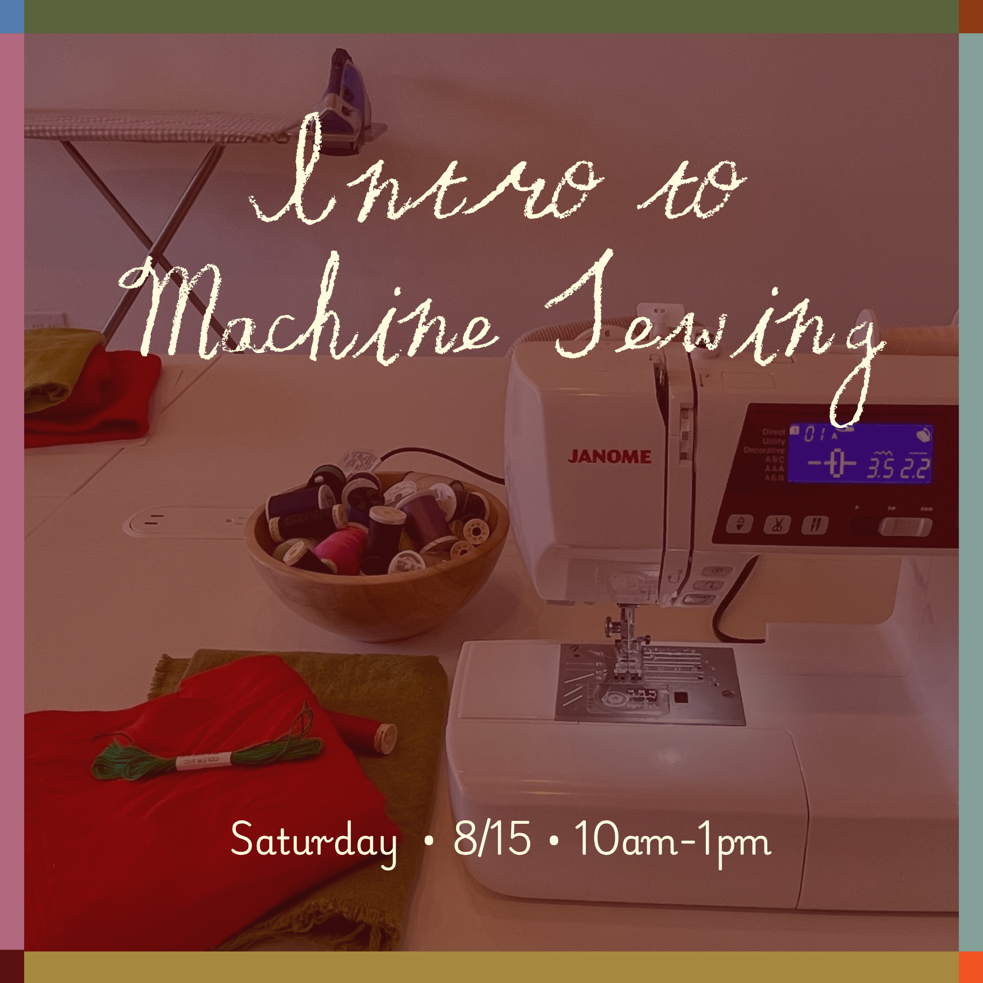 Introduction to Machine Sewing