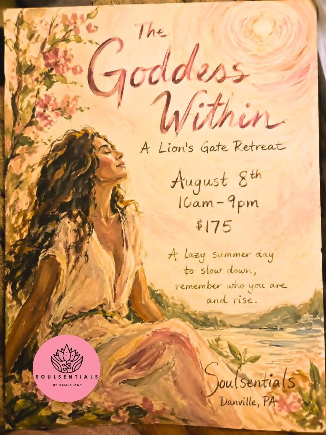 The Goddess Within -- A Lion's Gate Retreat