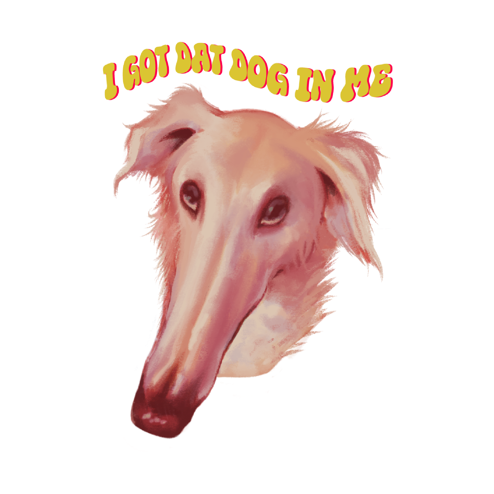 Borzoi "I got dat dog in me" Keychain