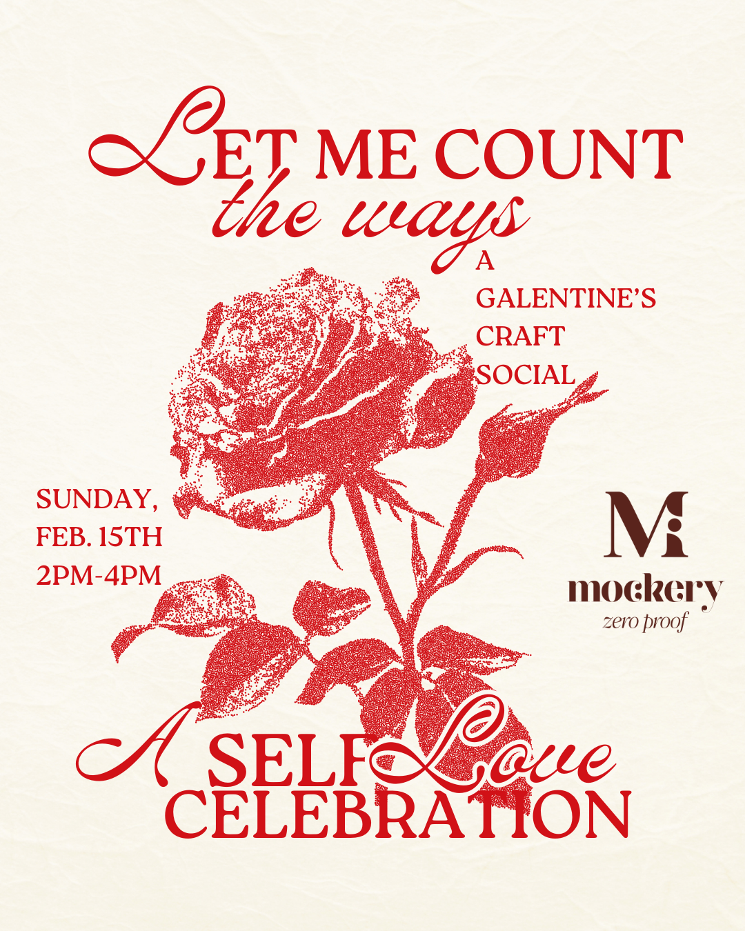 How Many Ways:  A Galentine's Creative Social @ Mockery