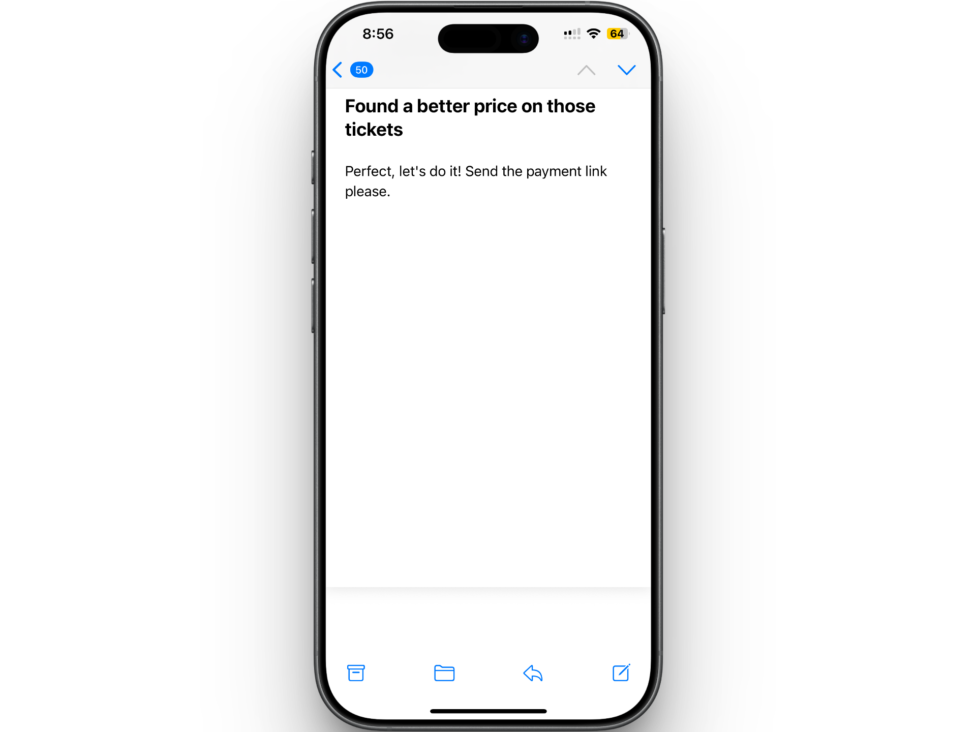 Smartphone screen displaying an email about finding a better price on tickets, encouraging to send a payment link.