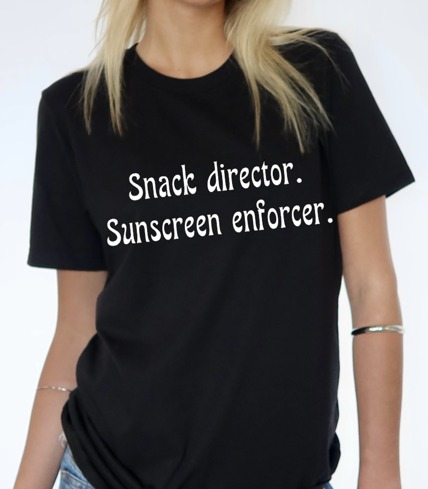 Snack director. Sunscreen enforcer..png